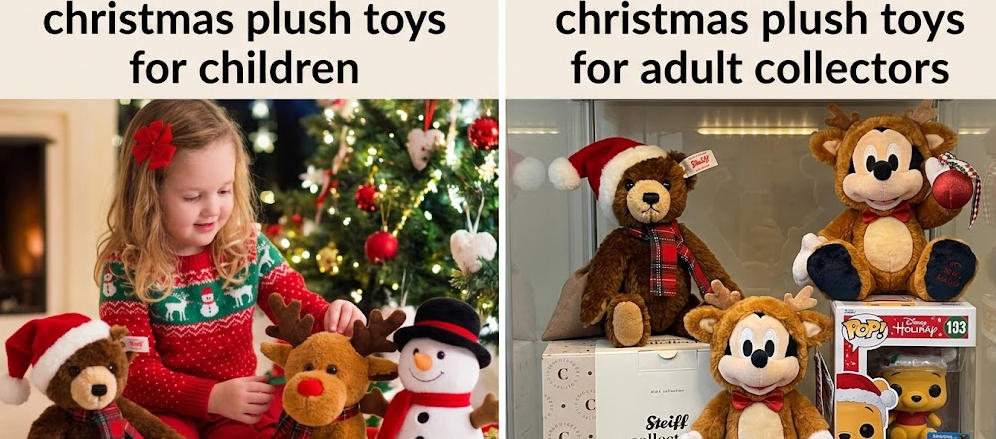 Christmas Plush Toys for Children vs. Adult Collectors